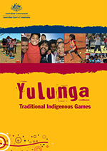 Yulunga: Traditional Indigenous Games